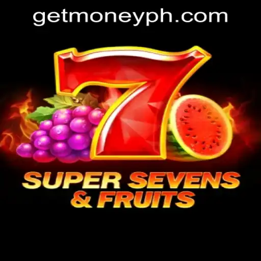 Experience the Thrill of 7SuperSevensFruits with PHGETMONEY.COM