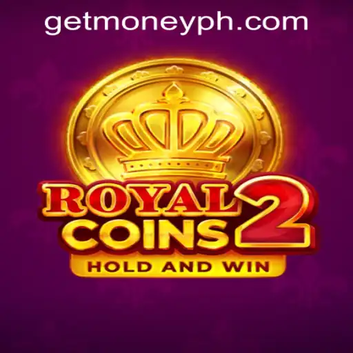 Explore the Thrilling World of RoyalCoins2 with PHGETMONEY.COM